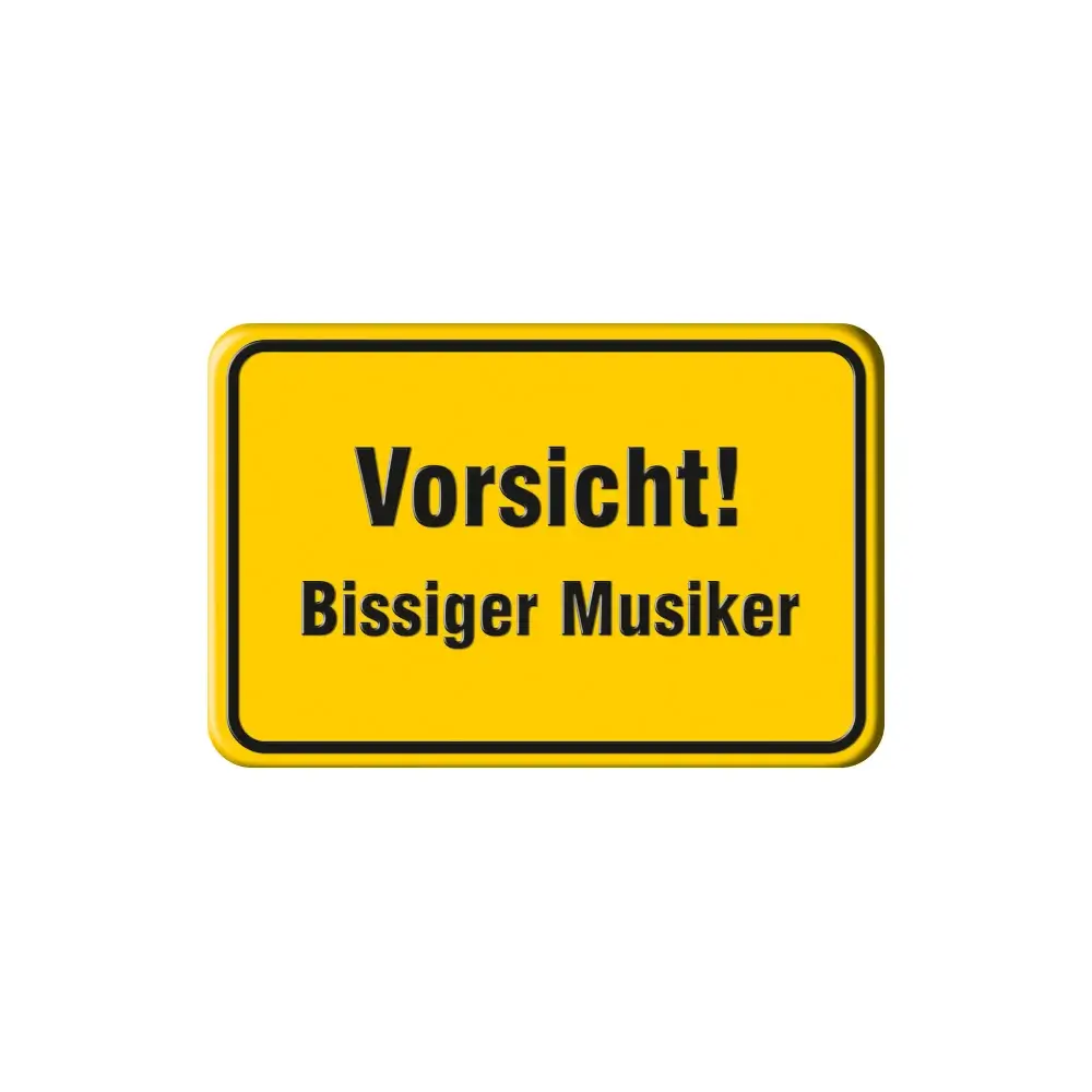 Vorsicht! Bissiger Musiker
